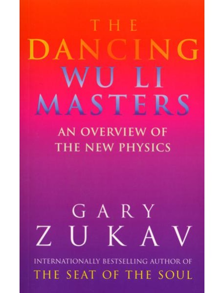 The Dancing Wu Li Masters