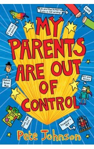 My Parents Are Out Of Control