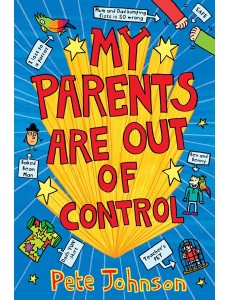 My Parents Are Out Of Control