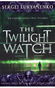 The Twilight Watch