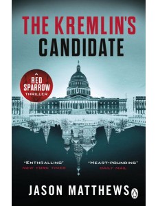 The Kremlins Candidate The Kremlins Candidate