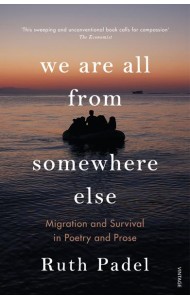 We Are All From Somewhere Else