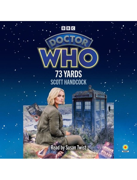 Doctor Who 73 Yards