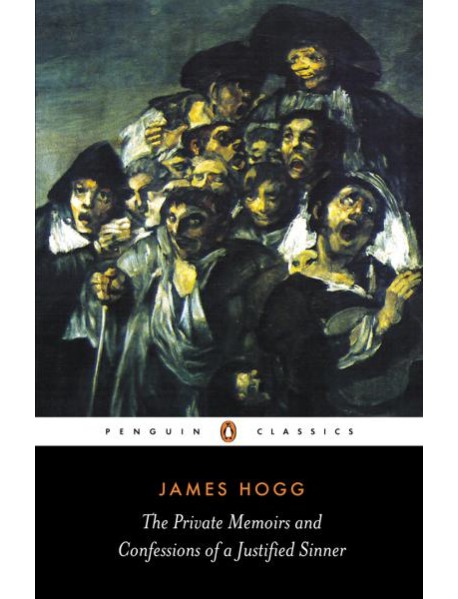 The Private Memoirs and Confessions of a