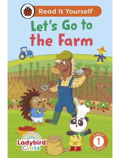 Ladybird Class Lets Go to the Farm Re