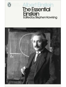 The Essential Einstein The Essential Einstein