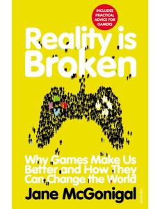 Reality is Broken Reality is Broken