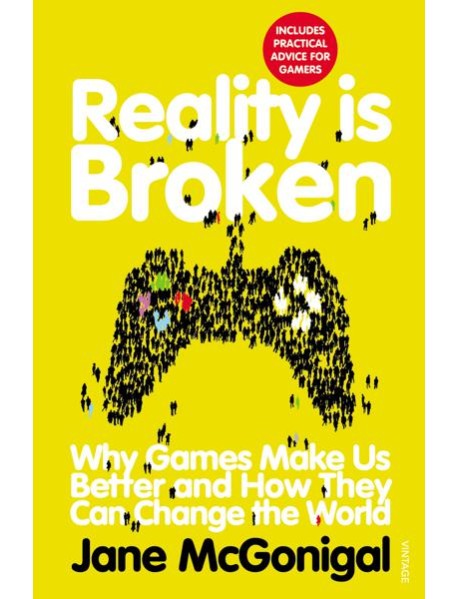 Reality is Broken