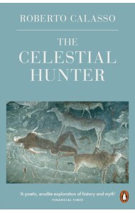 The Celestial Hunter