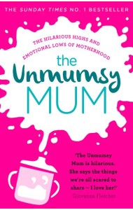 The Unmumsy Mum