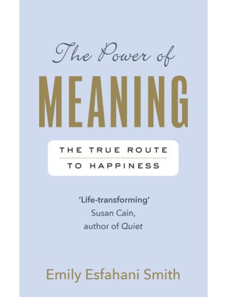 The Power of Meaning