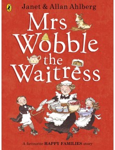 Mrs Wobble the Waitress