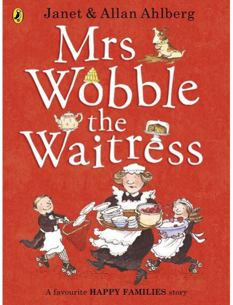 Mrs Wobble the Waitress