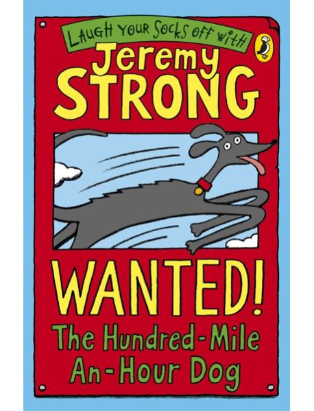 Wanted The HundredMileAnHour Dog