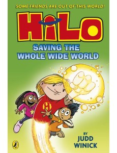 Hilo Saving the Whole Wide World Hilo Saving the Whole Wide World