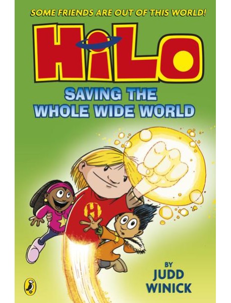 Hilo Saving the Whole Wide World