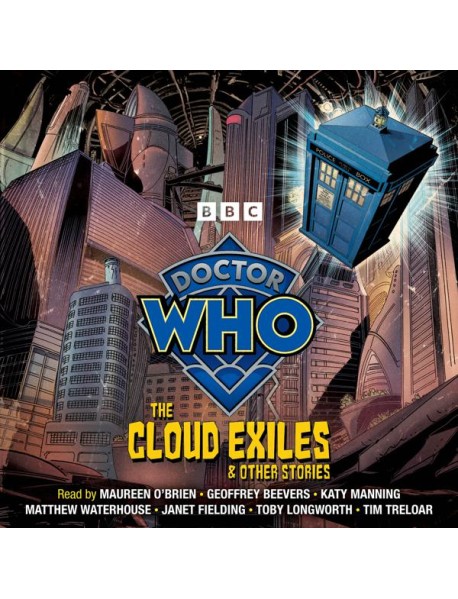 Doctor Who The Cloud Exiles Other Sto