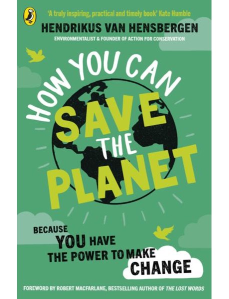 How You Can Save the Planet