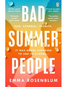 Bad Summer People