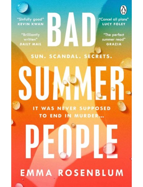 Bad Summer People