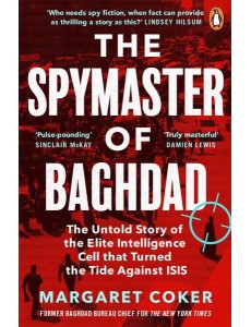 The Spymaster of Baghdad The Spymaster of Baghdad