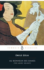 Au Bonheur des Dames The Ladies Delight