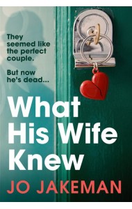 What His Wife Knew