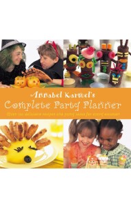 Annabel Karmels Complete Party Planner