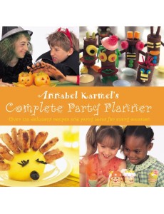 Annabel Karmels Complete Party Planner