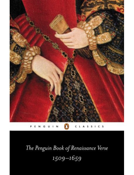 The Penguin Book of Renaissance Verse