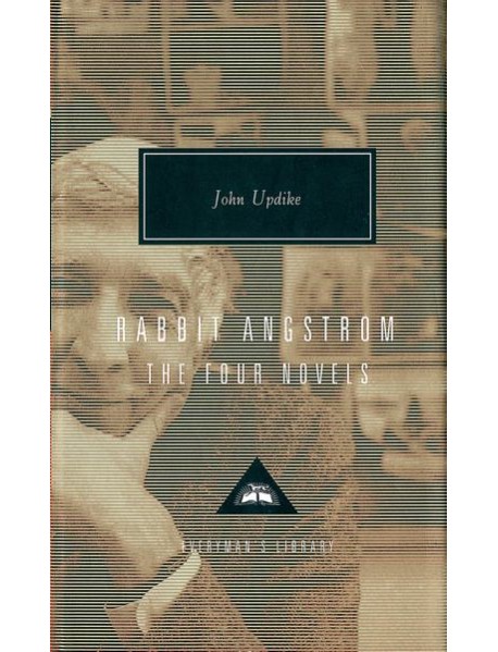 Rabbit Angstrom A Tetralogy