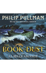 La Belle Sauvage The Book of Dust Volum