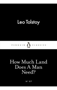 How Much Land Does A Man Need