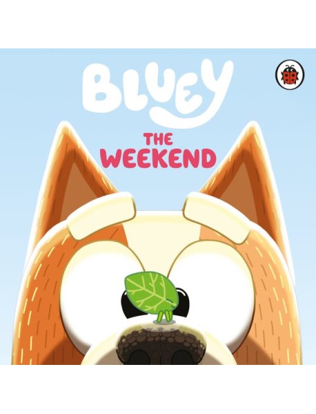 Bluey The Weekend