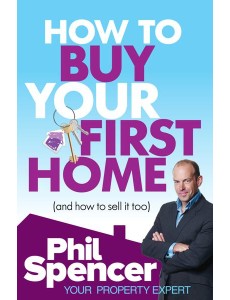 How to Buy Your First Home And How to S How to Buy Your First Home And How to S