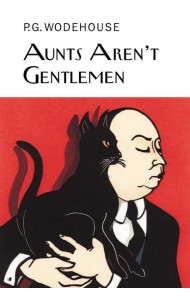 Aunts Arent Gentlemen