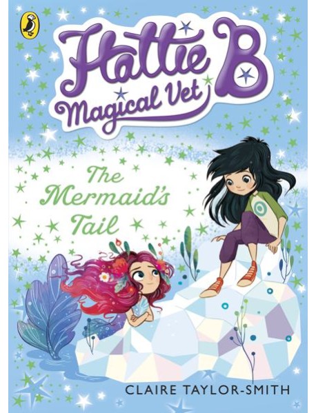 Hattie B Magical Vet The Mermaids Tail
