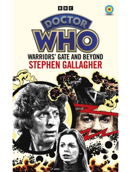 Doctor Who Warriors Gate and Beyond Ta