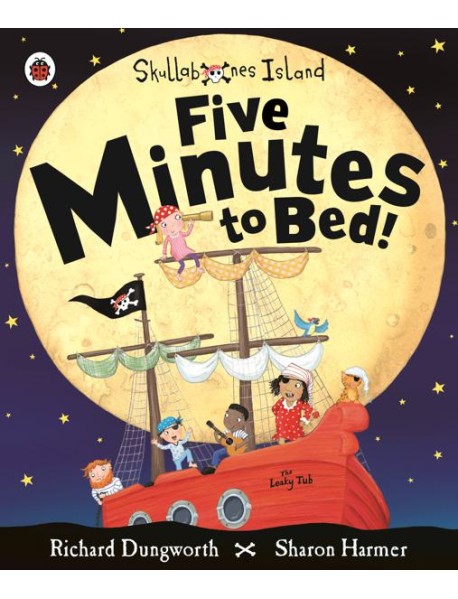 Five Minutes to Bed A Ladybird Skullabo