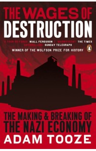 The Wages of Destruction