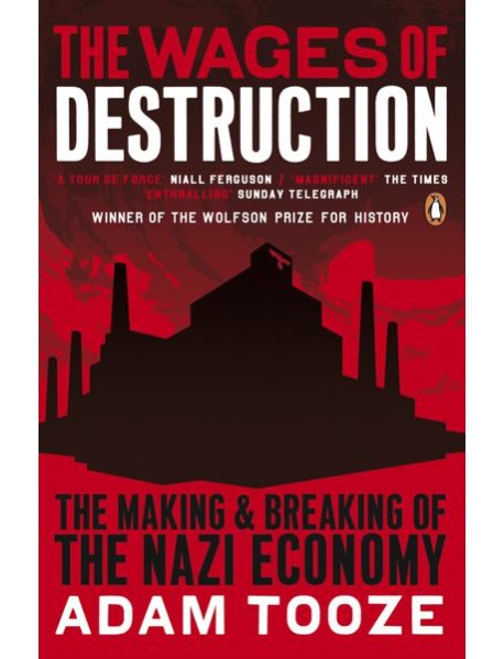 The Wages of Destruction