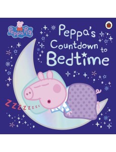 Peppa Pig Peppas Countdown to Bedtime