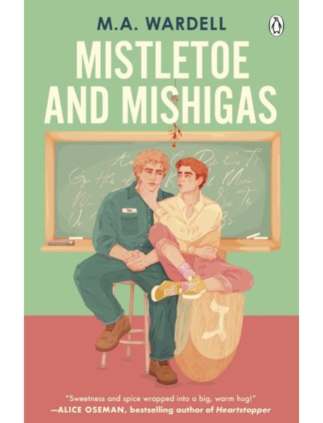 Mistletoe and Mishigas