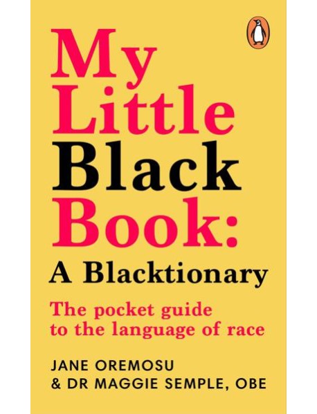 My Little Black Book A Blacktionary