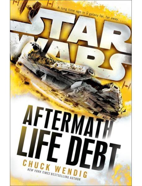 Star Wars Aftermath Life Debt