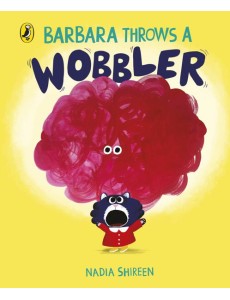 Barbara Throws a Wobbler Barbara Throws a Wobbler