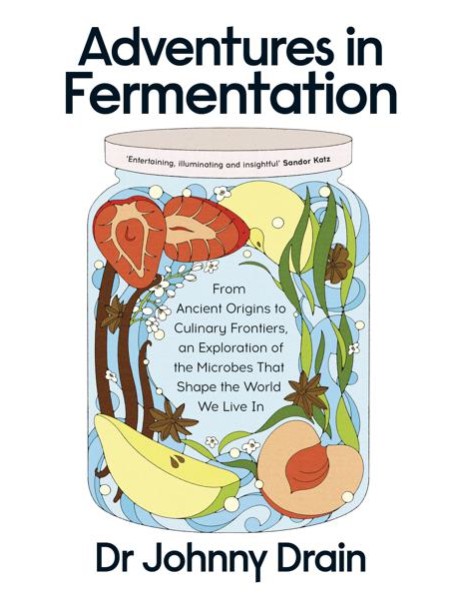 Adventures in Fermentation