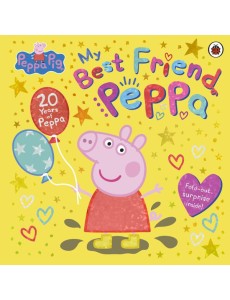 Peppa Pig My Best Friend Peppa 20th An
