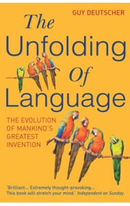 The Unfolding Of Language