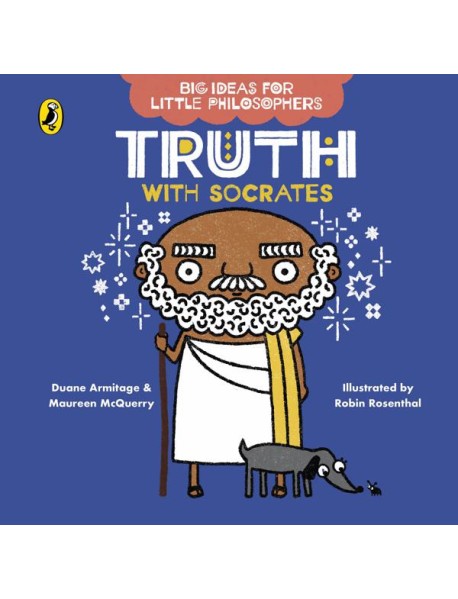 Big Ideas for Little Philosophers Truth